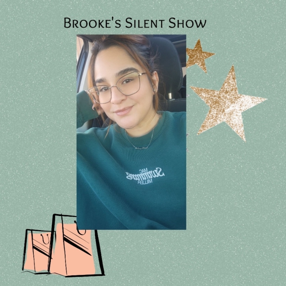 Brooke's Silent Show 🤫